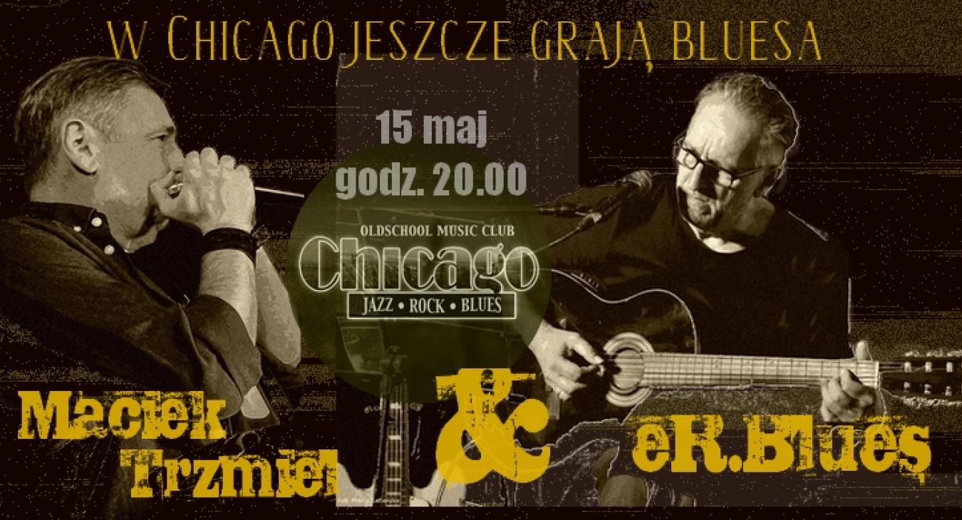 Chicago Kielce - Er Blues